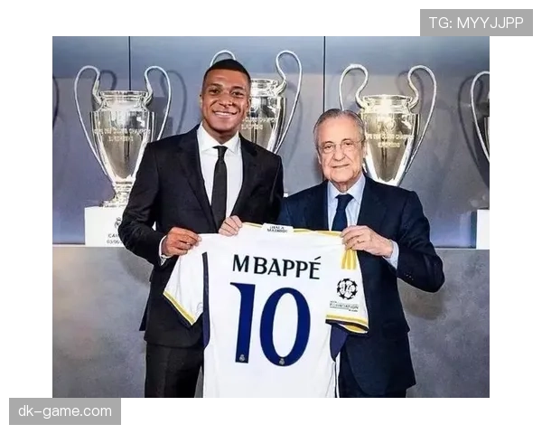 姆巴佩转会皇马成定局 弗洛伦蒂诺新宠将启航